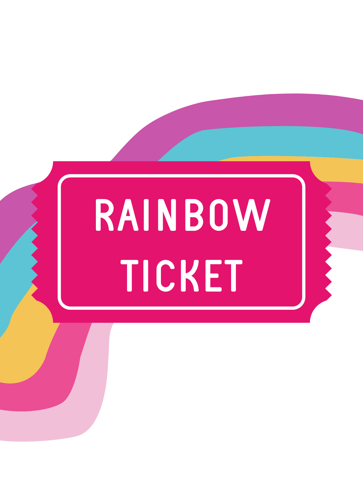 Rainbow Ticket 🌈 -