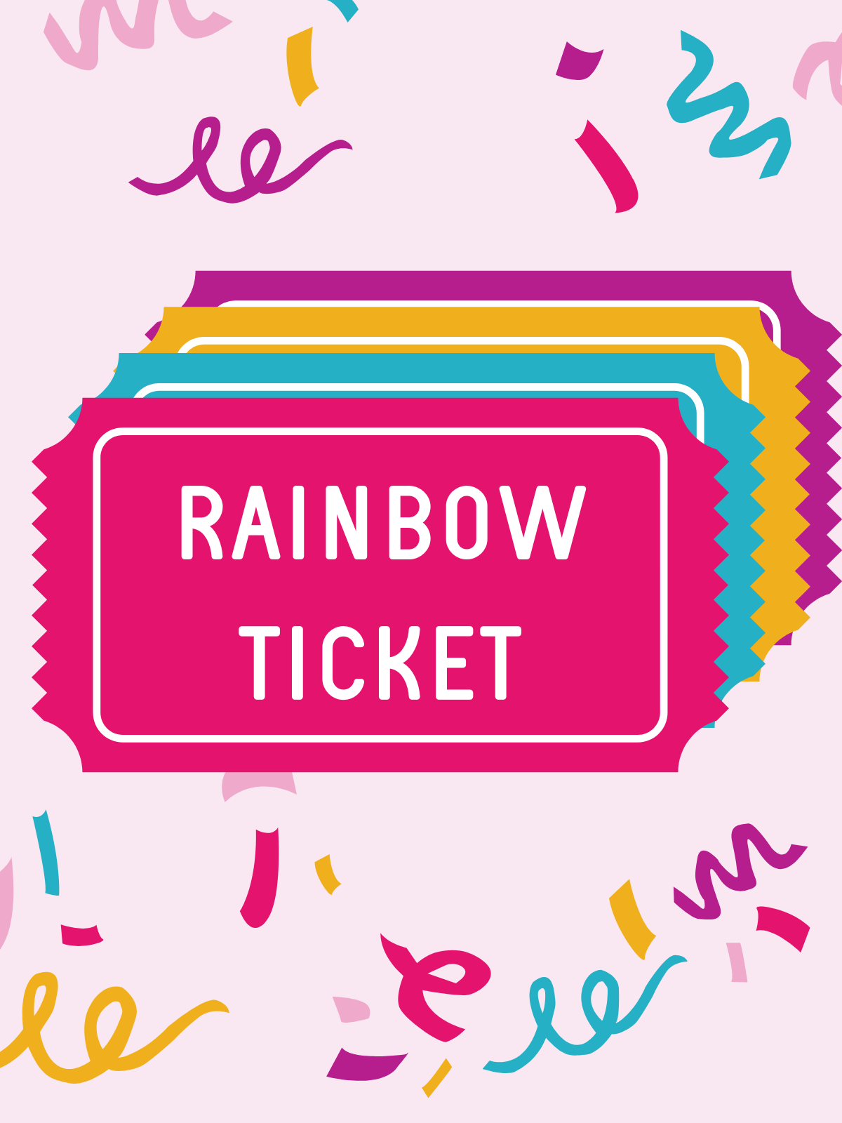 Rainbow Ticket 🌈